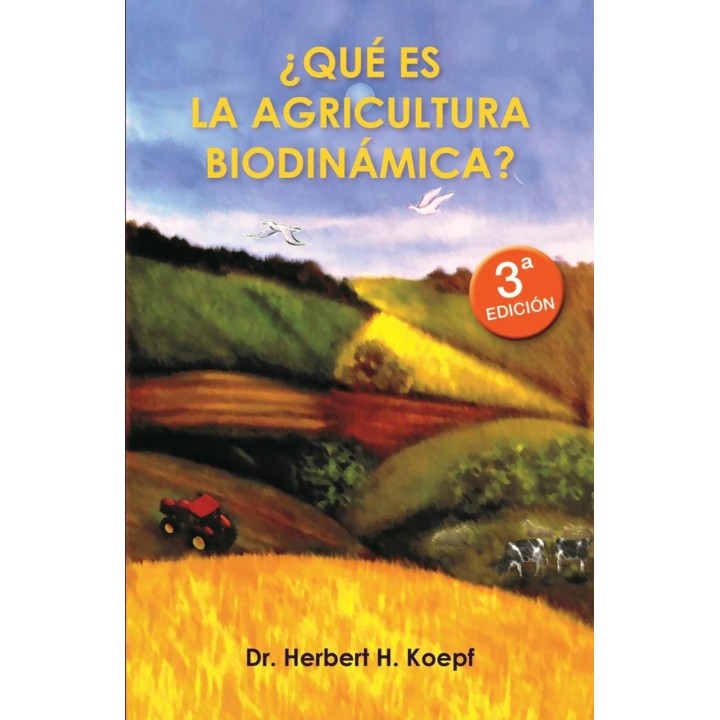 ¿Qué es la agricultura biodinámica?