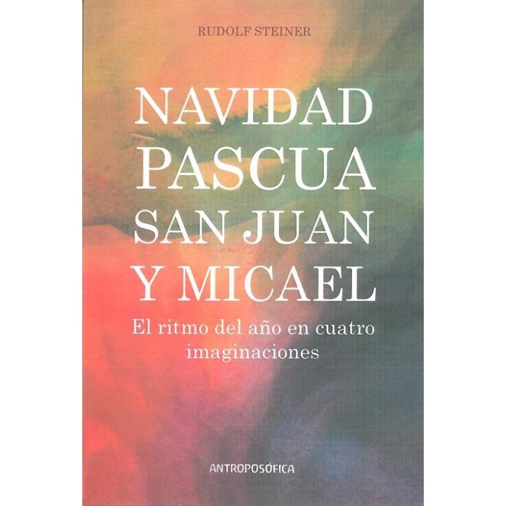 Navidad, Pascua, San Juan, Micael