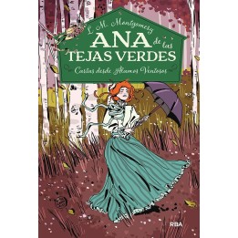 Ana de las tejas verdes 7 - Cartas desde Álamos Ventosos