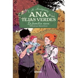 Ana de las Tejas verdes 10. La familia crece