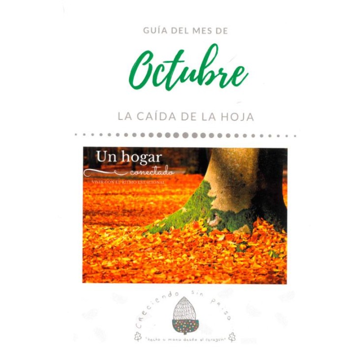 Guía del mes: OCTUBRE. Un hogar conectado: vivir con el ritmo estacional.