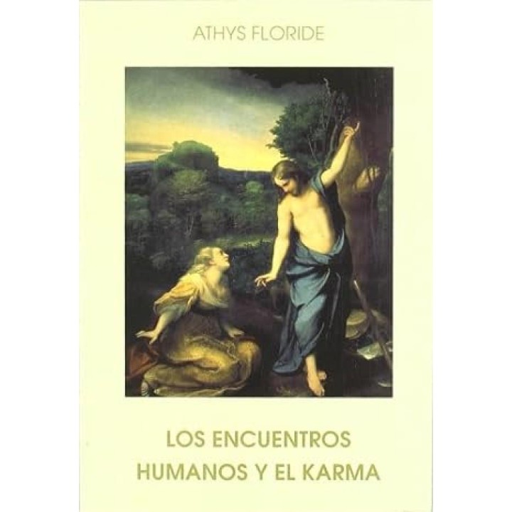 Los encuentros humanos y el karma