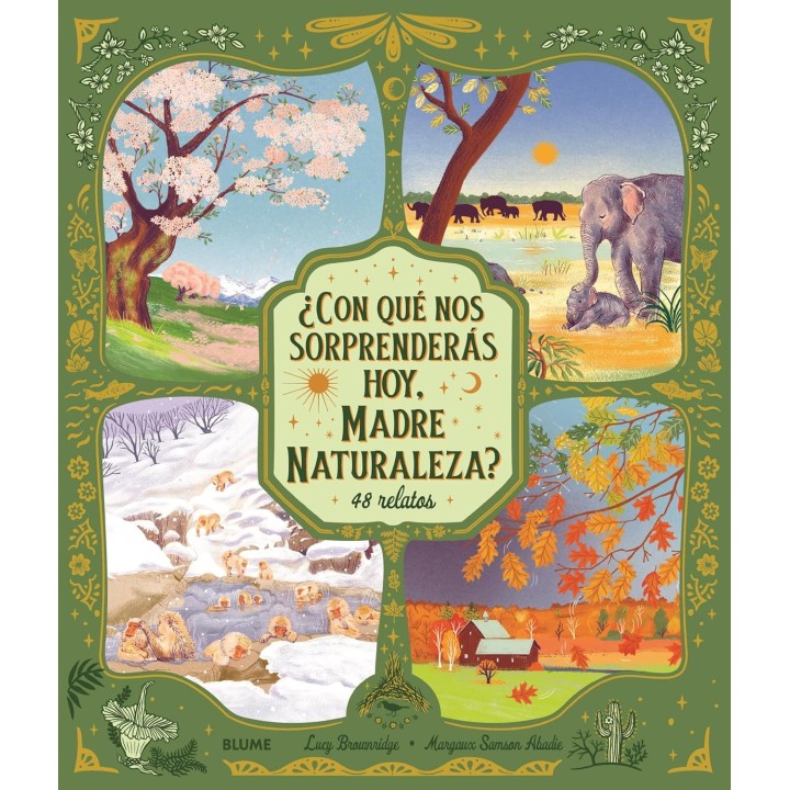 Con que nos sorprenderás hoy madre naturaleza