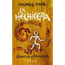 La Hechicera. Crónicas de la prehistoria IV
