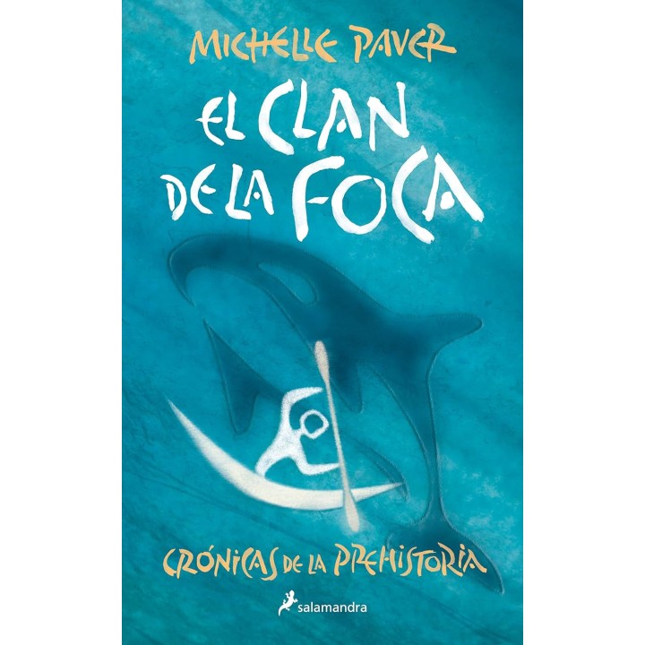 El clan de la foca. Crónicas de la Prehistoria II