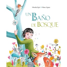 Un baño de bosque