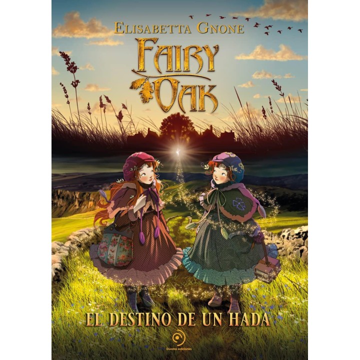 Fairy Oak. El destino de un hada