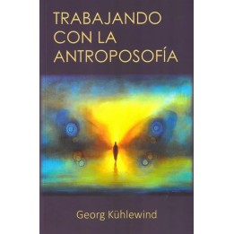 Trabajando con la antroposofía