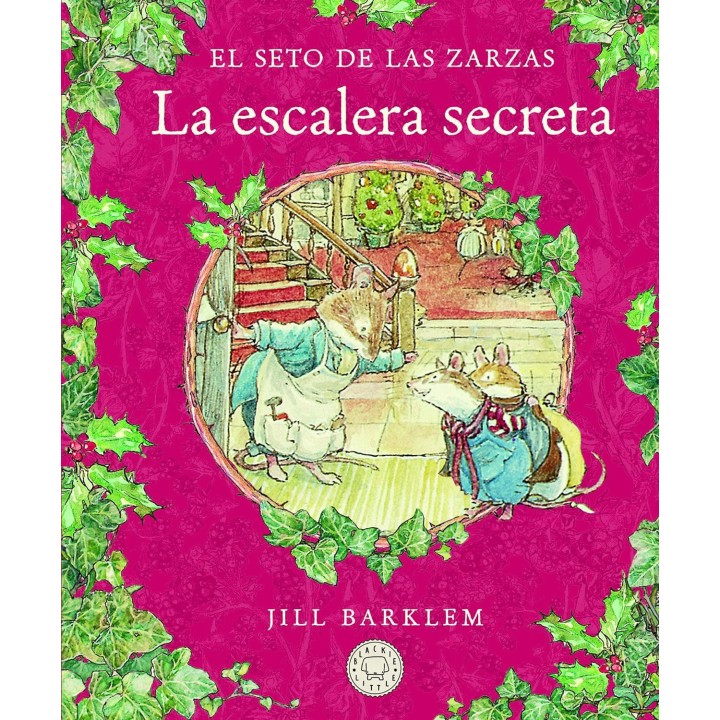 El seto de las zarzas - La escalera secreta