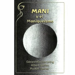Mani y el Maniqueismo