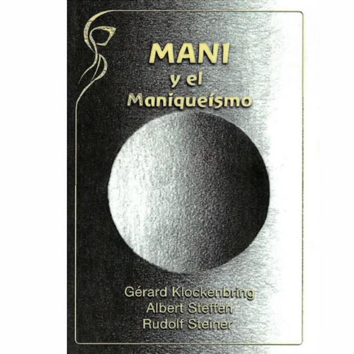 Mani y el Maniqueismo