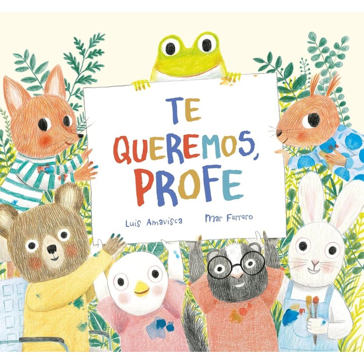 Te queremos profe