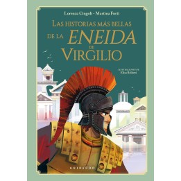 Las historias más bellas de La Eneida de Virgilio