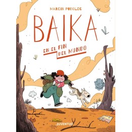 Baika. En el fin del mundo