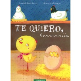 Te quiero, hermanito