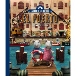 La casa de los ratones 4. El puerto.
