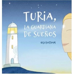 Turia, la guardiana de sueños