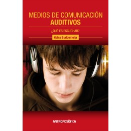 Medios de comunicación auditivos ¿Qué es escuchar?