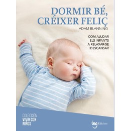 Dormir bien, crecer feliz