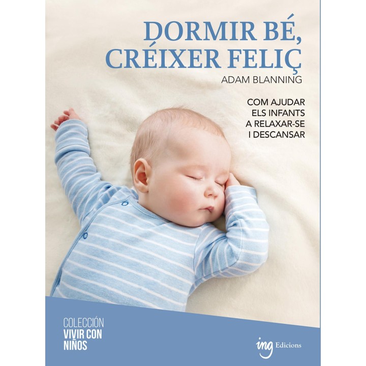 Dormir bien, crecer feliz