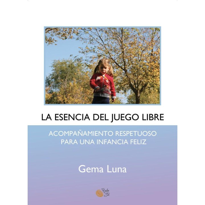 La esencia del juego libre