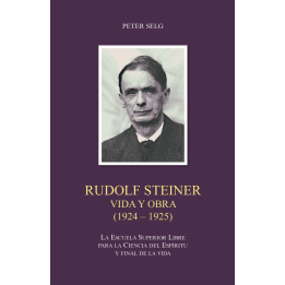 Rudolf Steiner Vida y Obra 1924-1925