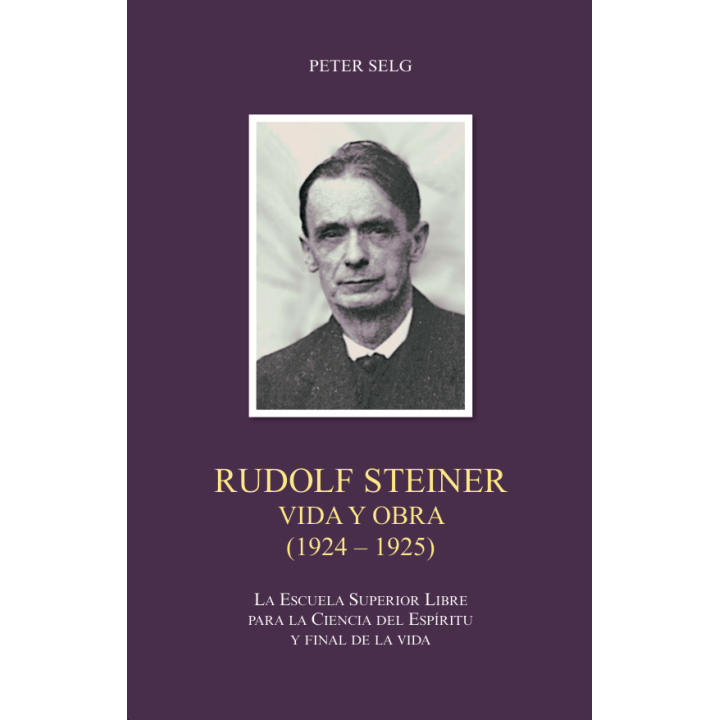 Rudolf Steiner Vida y Obra 1924-1925