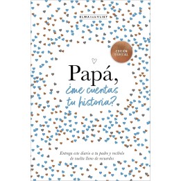 Papá, ¿me cuentas tu historia?