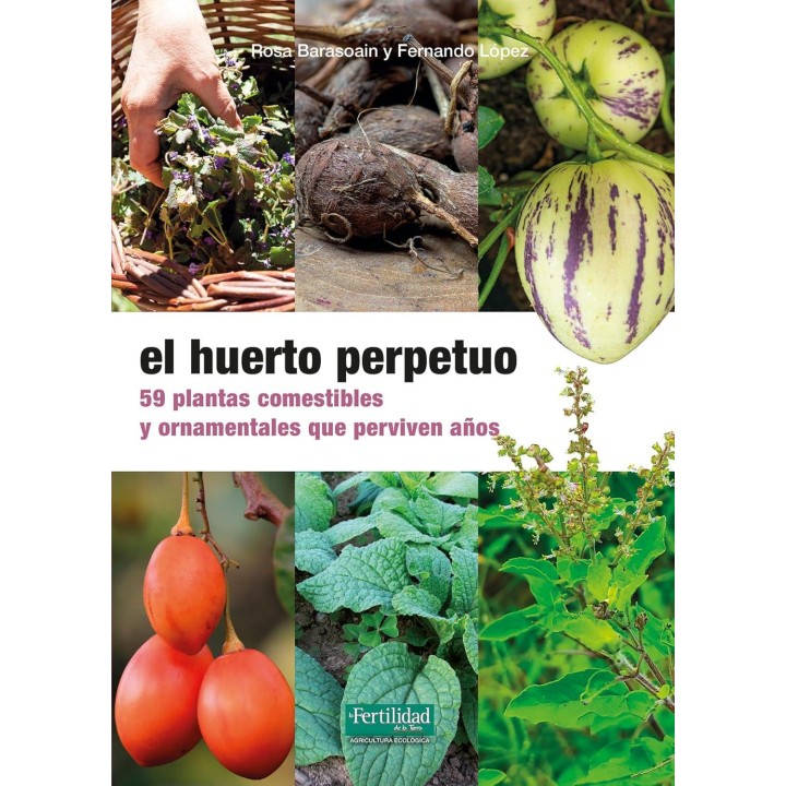 El huerto perpetuo
