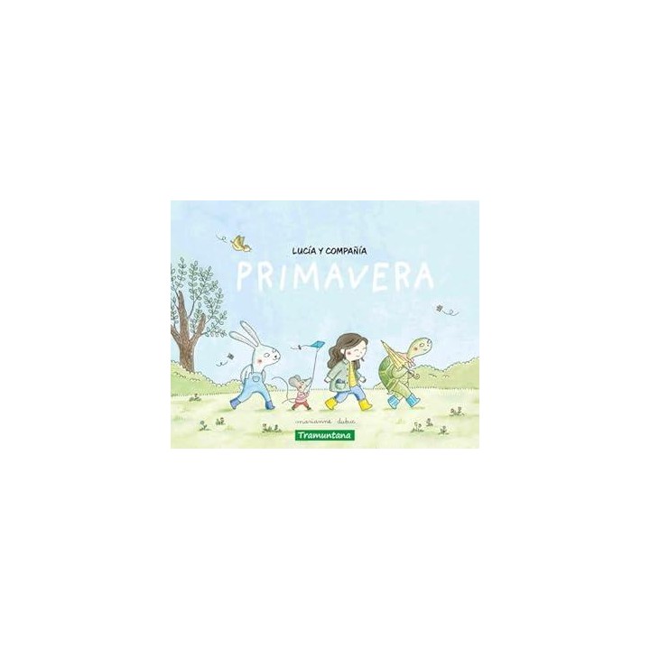 LUCÍA Y COMPAÑÍA - PRIMAVERA