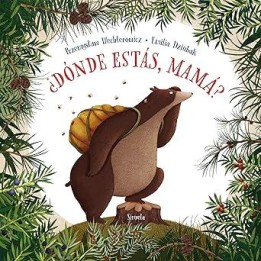 ¿DÓNDE ESTÁS, MAMÁ?