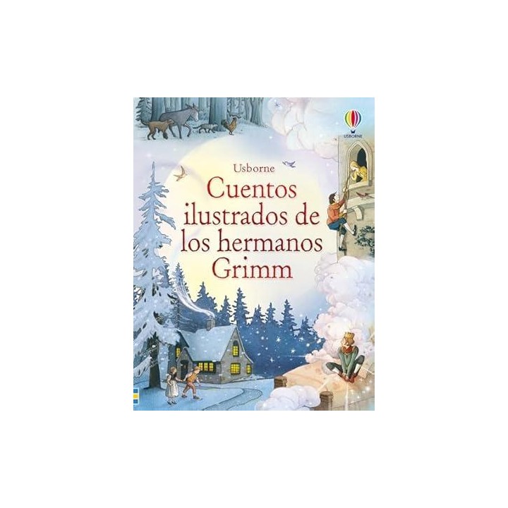 CUENTOS ILUSTRADOS DE LOS HERMANOS GRIMM