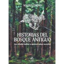 HISTORIAS DEL BOSQUE ANTIGUO
