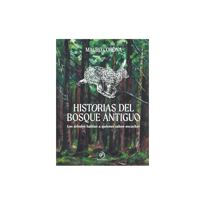 HISTORIAS DEL BOSQUE ANTIGUO