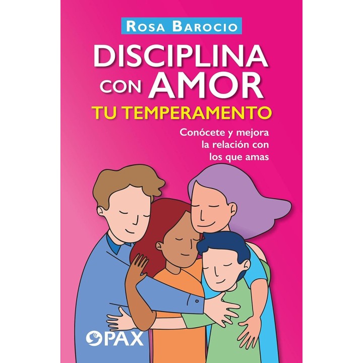 Disciplina Con Amor Tu Temperamento