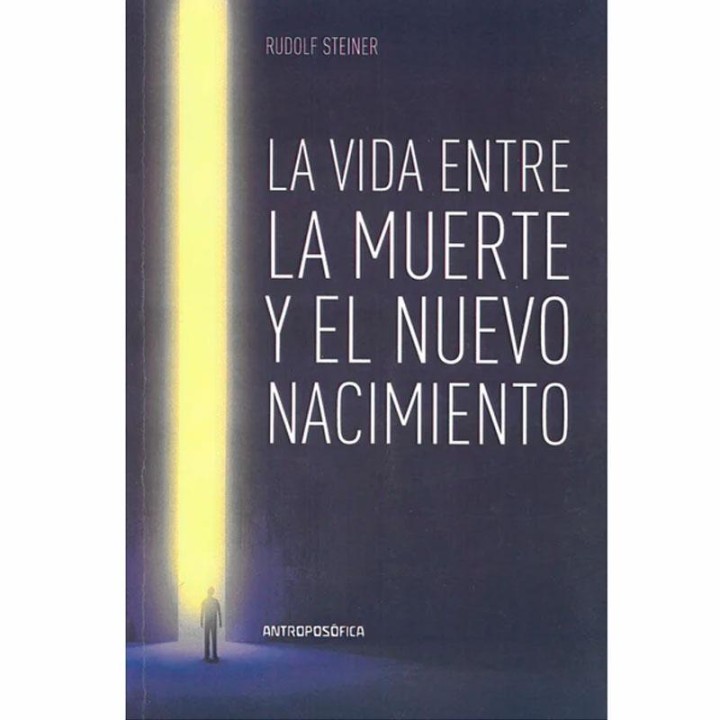 La vida entre la muerte y el nuevo nacimiento