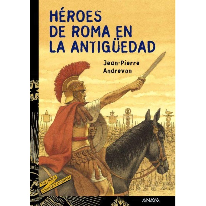 HEROES DE ROMA EN LA ANTIGUEDAD