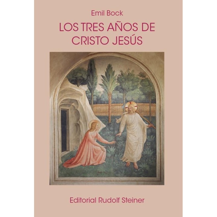 Los tres años de Cristo Jesús