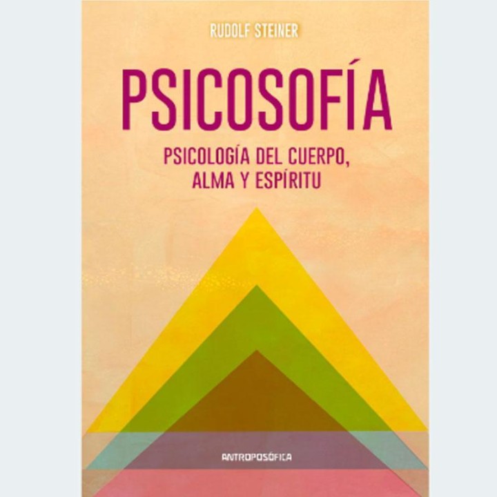 Psicosofía: Psicología del cuerpo, alma y espíritu