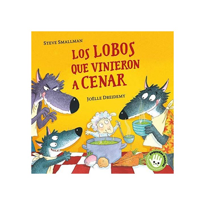 Los lobos que vinieron a cenar