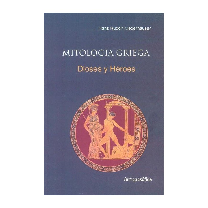 Mitología griega Dioses y héroes
