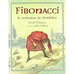 FIBONACCI, EL SOÑADOR DE NÚMEROS