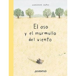 El oso y el murmullo del viento