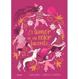 El amor es mi color favorito