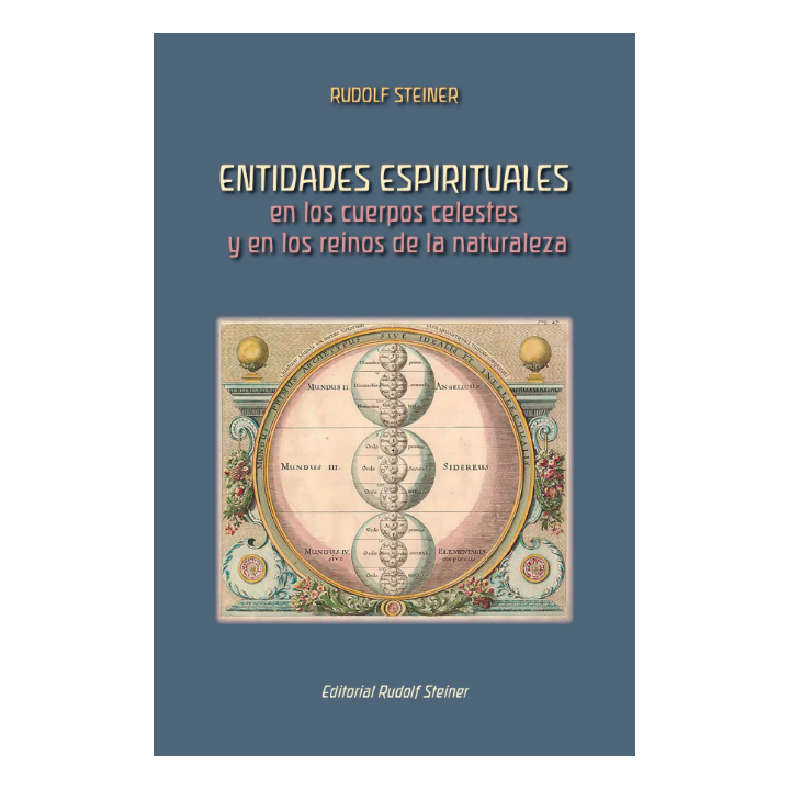 Entidades espirituales en los cuerpos celestes y en los reinos de la naturaleza