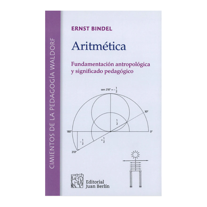 Aritmética. Fundamentación antropológica y significado pedagógico