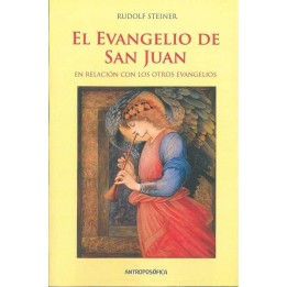 El Evangelio De San Juan: En Relación con los otros Evangelios