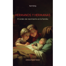 Hermanos y hermanas. El orden del nacimiento en la familia