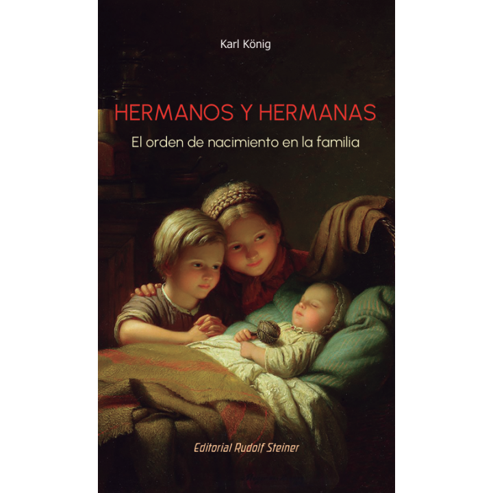 Hermanos y hermanas. El orden del nacimiento en la familia