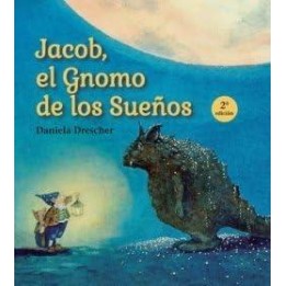 Jacob, El Gnomo de los Sueños